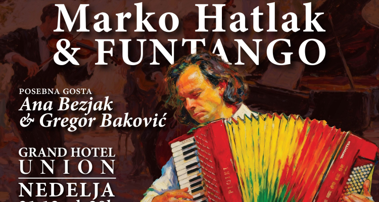 Božični gala koncert Marka Hatlaka in skupine FUNtango v Unionski dvorani
