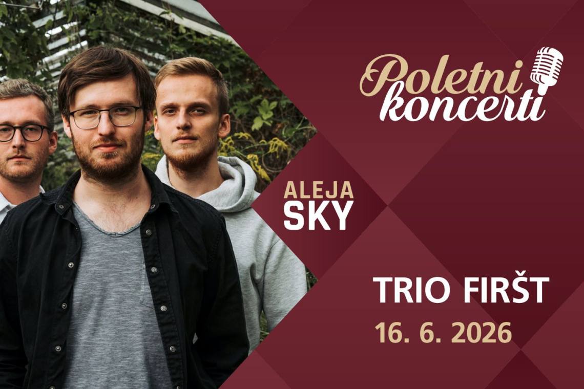 Na ALEJA SKY prihaja Trio Firšt